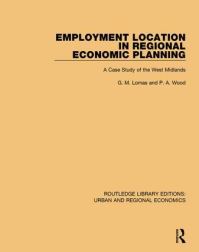 Book Cover for Employment Location in Regional Economic Planning by G M Lomas, Peter A Wood