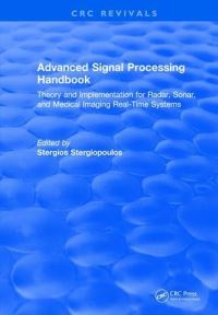 Book Cover for Advanced Signal Processing Handbook by Stergios Stergiopoulos