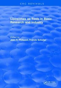 Book Cover for Liposomes as Tools in Basic Research and Industry (1994) by Jean R Philippot, Francis Schuber