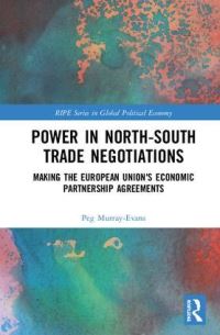Book Cover for Power in North-South Trade Negotiations by Peg MurrayEvans