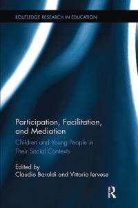 Book Cover for Participation, Facilitation, and Mediation by Claudio Baraldi, Vittorio Iervese