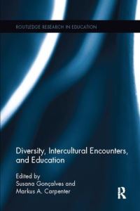 Book Cover for Diversity, Intercultural Encounters, and Education by Susana Gonçalves, Markus A Carpenter