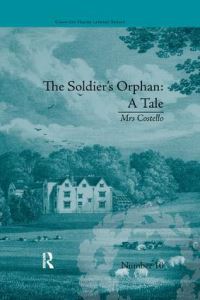 Book Cover for The Soldier's Orphan: A Tale by Clare Broome Saunders