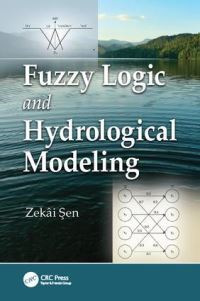 Book Cover for Fuzzy Logic and Hydrological Modeling by Zekai Sen