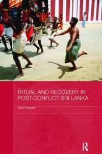 Book Cover for Ritual and Recovery in Post-Conflict Sri Lanka by Jane Derges