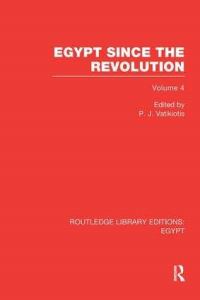 Book Cover for Egypt Since the Revolution by P J Vatikiotis