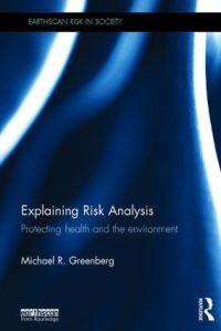 Book Cover for Explaining Risk Analysis by Michael R Greenberg