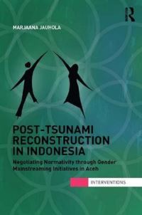 Book Cover for Post-Tsunami Reconstruction in Indonesia by Marjaana Jauhola