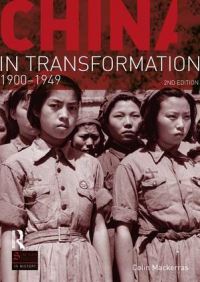 Book Cover for China in Transformation, 1900-1949 by Colin Mackerras