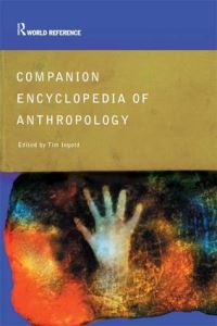 Book Cover for Companion Encyclopedia of Anthropology by Tim Ingold
