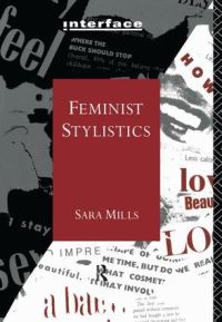 Book Cover for Feminist Stylistics by Sara Mills