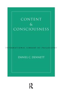 Book Cover for Content and Consciousness by D C Dennett