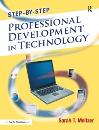 Book Cover for Step-by-Step Professional Development in Technology by Sarah Meltzer