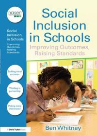Book Cover for Social Inclusion in Schools by Ben Whitney