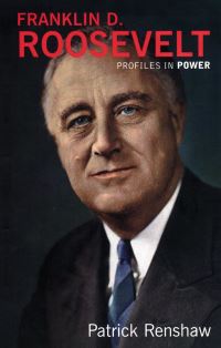 Book Cover for Franklin D Roosevelt by Patrick Renshaw
