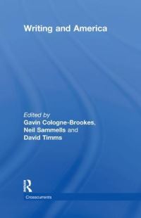 Book Cover for Writing and America by Gavin CologneBrookes, Neil Sammells, David Timms