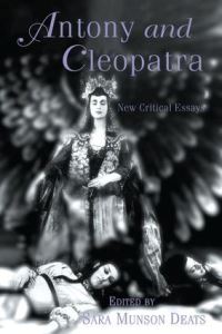 Book Cover for Antony and Cleopatra by Sara Munson Deats