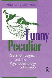 Book Cover for Funny Peculiar by Mikita Brottman
