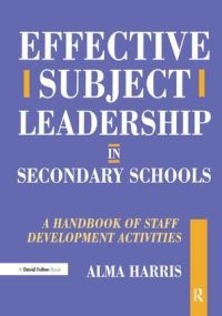 Book Cover for Effective Subject Leadership in Secondary Schools by Alma Harris