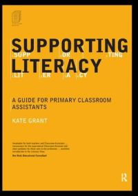 Book Cover for Supporting Literacy by Kate Grant