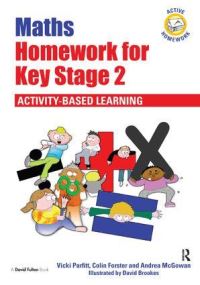 Book Cover for Maths Homework for Key Stage 2 by Vicki Parfitt, Colin Forster, Andrea McGowan