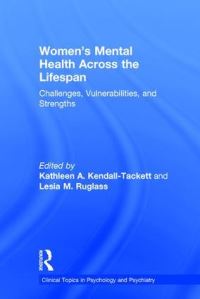 Book Cover for Women's Mental Health Across the Lifespan by Kathleen A KendallTackett, Lesia M Ruglass