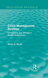 Book Cover for Crisis Management Strategy by Simon A S Booth