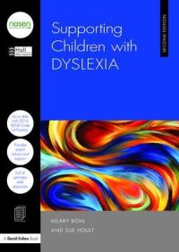 Book Cover for Supporting Children With Dyslexia by Hilary Bohl, Sue Hoult, National Association for Special Educational Needs Great Britain