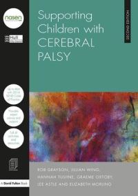 Book Cover for Supporting Children With Cerebral Palsy by Rob Grayson, National Association for Special Educational Needs Great Britain
