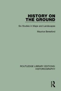 Book Cover for History on the Ground by M W Beresford