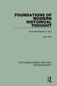 Book Cover for Foundations of Modern Historical Thought by Paul D L Avis