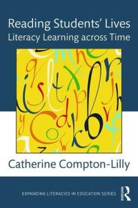 Book Cover for Reading Students' Lives by Catherine ComptonLilly