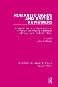 Book Cover for Romantic Bards and British Reviewers by John O Hayden