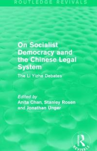 Book Cover for On Socialist Democracy and the Chinese Legal System by Anita Chan, Stanley Rosen, Jonathan Unger