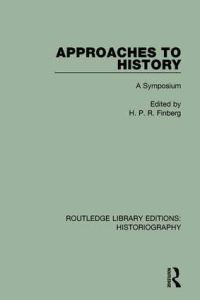Book Cover for Approaches to History by H P R Finberg