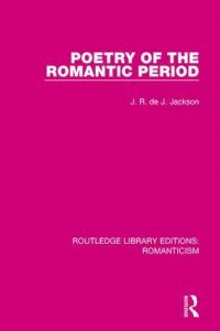 Book Cover for Poetry of the Romantic Period by J R de J Jackson