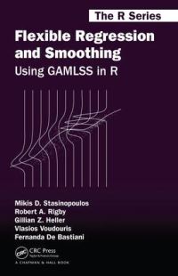 Book Cover for Flexible Regression and Smoothing by Mikis D. Stasinopoulos