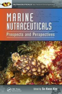 Book Cover for Marine Nutraceuticals by SeKwon Kim