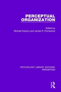 Book Cover for Perceptual Organization by Michael Kubovy, James R Pomerantz