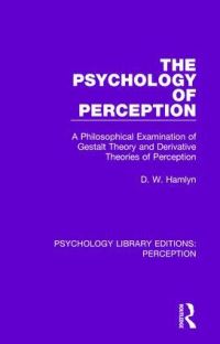 Book Cover for The Psychology of Perception by D W Hamlyn