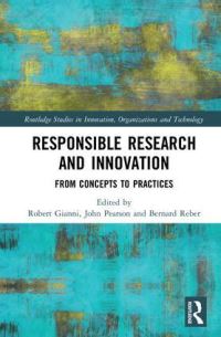 Book Cover for Responsible Research and Innovation by Robert Gianni, John Pearson, Bernard Reber