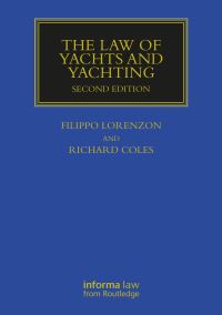 Book Cover for The Law of Yachts & Yachting by Richard M F Coles, Filippo Lorenzon