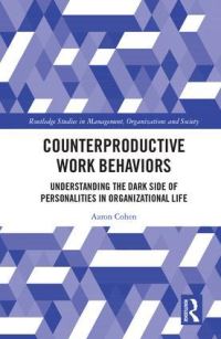 Book Cover for Counterproductive Work Behaviors by Aaron Cohen