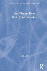 Book Cover for (Inter)facing Death by Sam Han