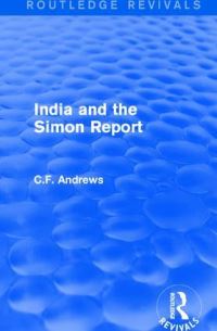 Book Cover for India and the Simon Report by C F Andrews