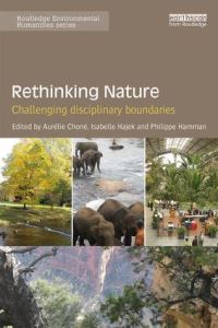 Book Cover for Rethinking Nature by Aurélie Choné, Isabelle Hajek, Philippe Hamman