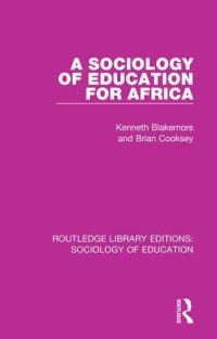 Book Cover for A Sociology of Education for Africa by Kenneth Blakemore, Brian Cooksey