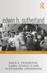 Book Cover for Edwin H. Sutherland by David O Friedrichs, Isabel Schoultz, Aleksandra Jordanoska