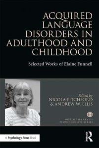 Book Cover for Acquired Language Disorders in Adulthood and Childhood by Elaine Funnell