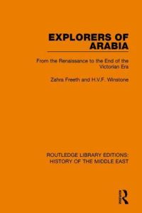 Book Cover for Explorers of Arabia by Zahra Dickson Freeth, H. V. F. Winstone